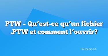 PTW – Qu’est-ce qu’un fichier .PTW et comment l’ouvrir?
